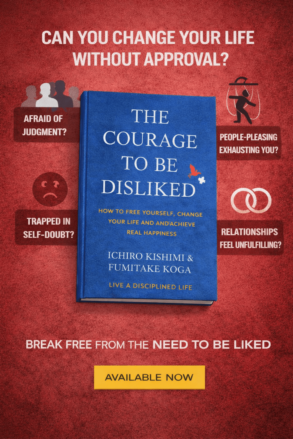 The Courage To Be Disliked